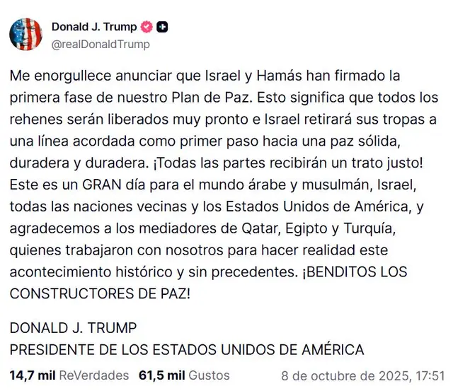 Donald Trump celebra acuerdo de paz entre Israel y Hamás. Fuente: Truth Social Donald Trump celebra acuerdo de paz entre Israel y Hamás. Fuente: Truth Social